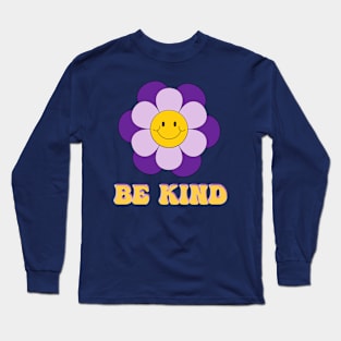 be kind Long Sleeve T-Shirt